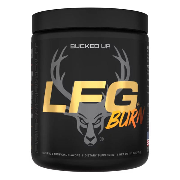 LFG Burn by Bucked Up